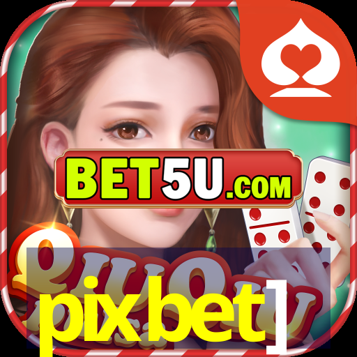 pixbet]