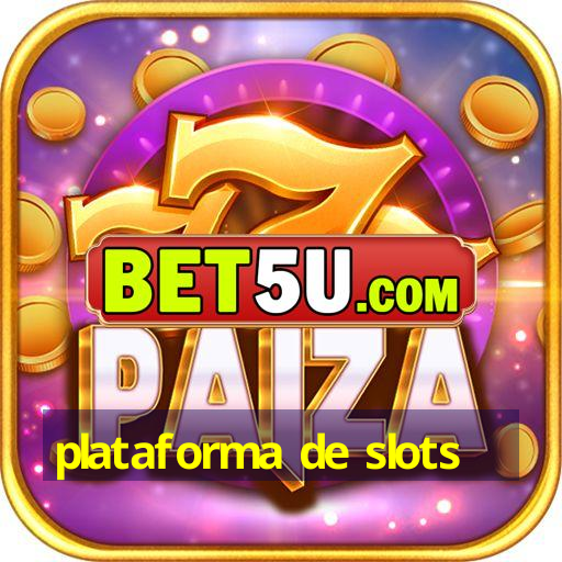 plataforma de slots