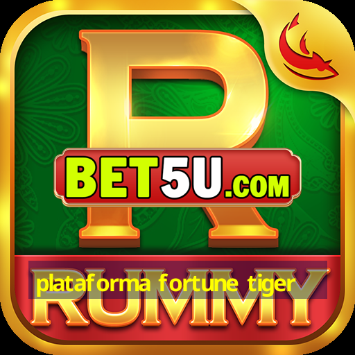 plataforma fortune tiger