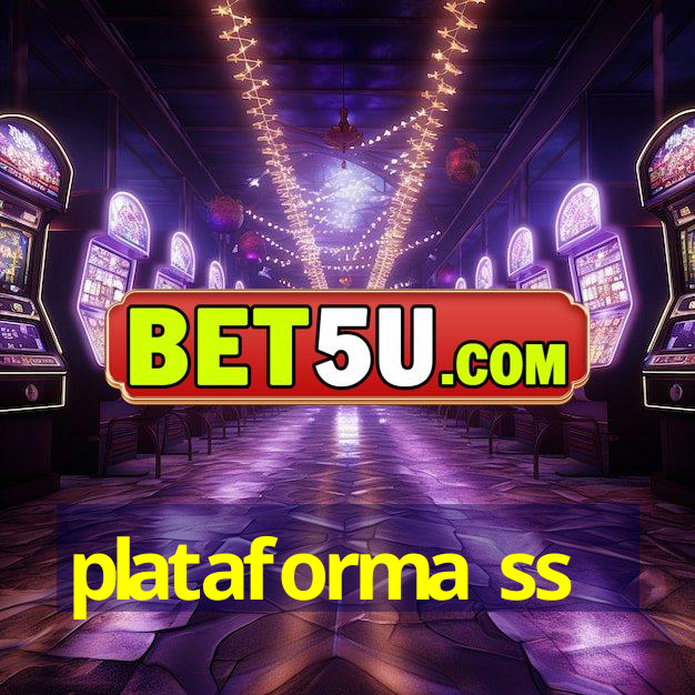 plataforma ss