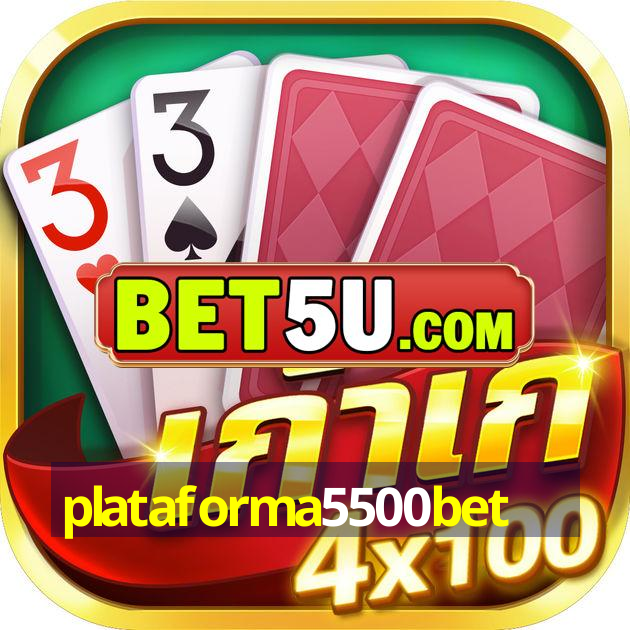 plataforma5500bet