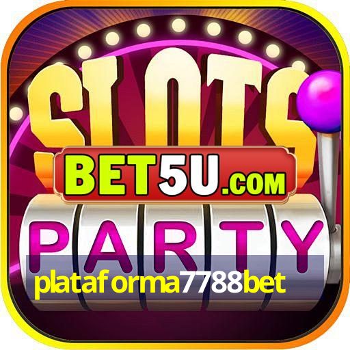 plataforma7788bet