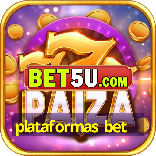 plataformas bet