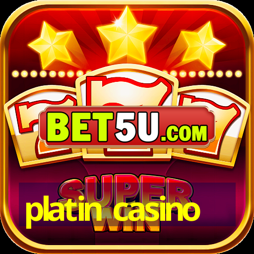 platin casino