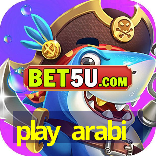 play arabi