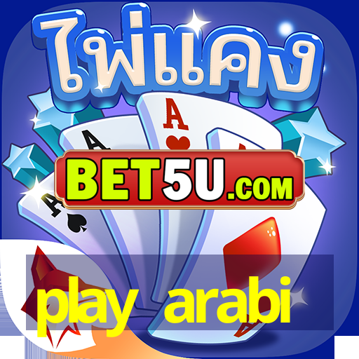 play arabi