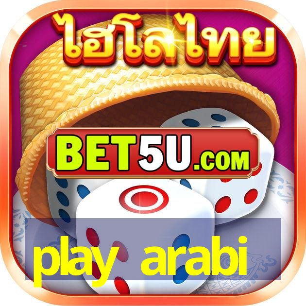 play arabi