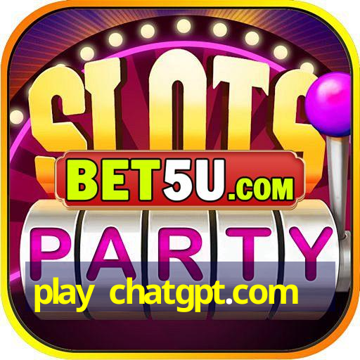 play chatgpt.com