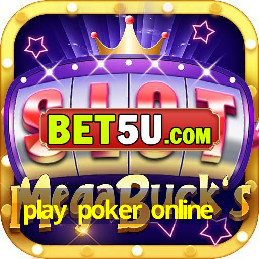 play poker online