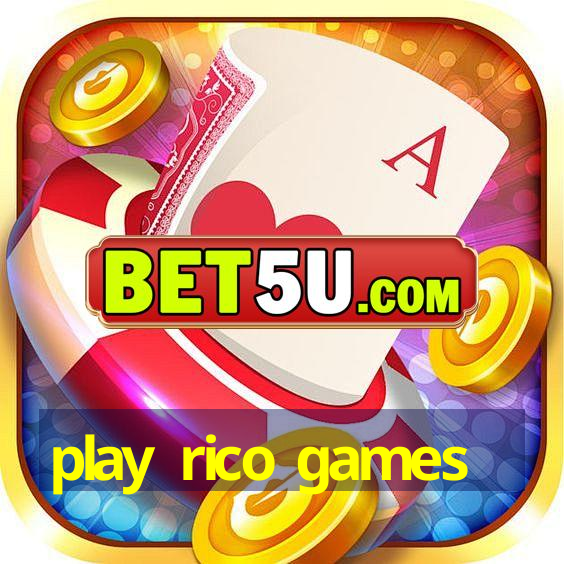 play rico games