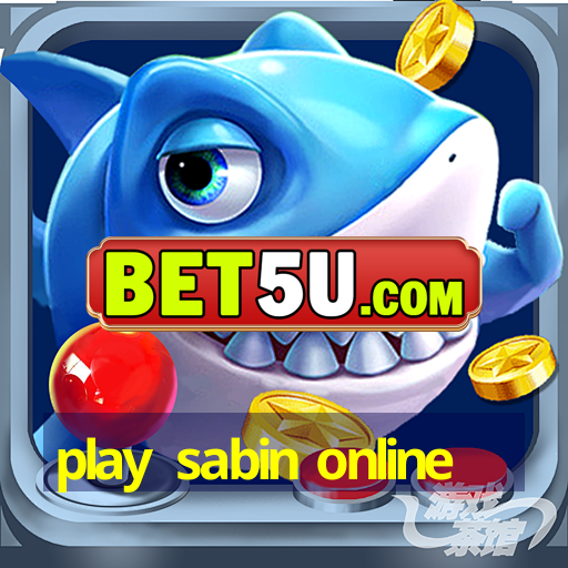 play sabin online