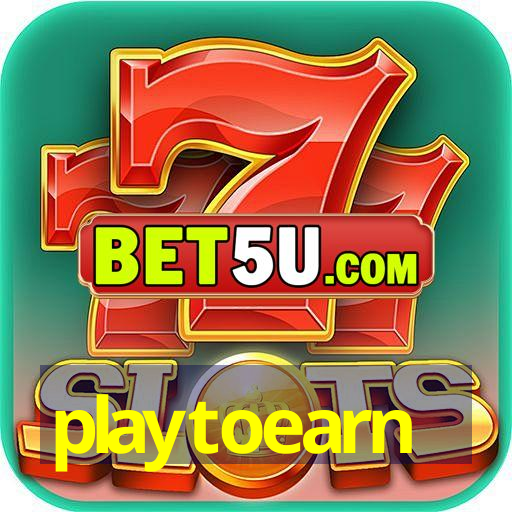 playtoearn