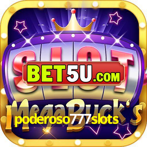 poderoso777slots