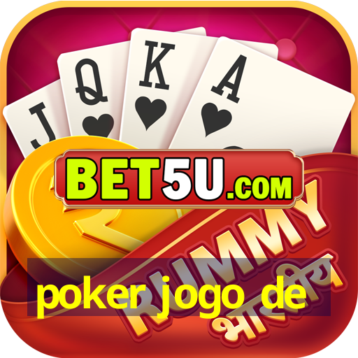 poker jogo de