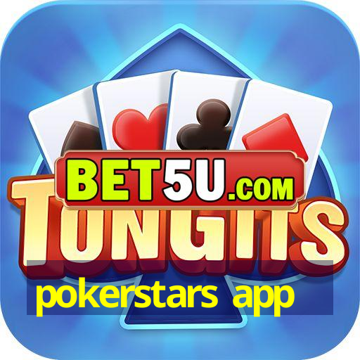 pokerstars app