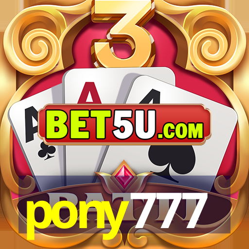 pony777