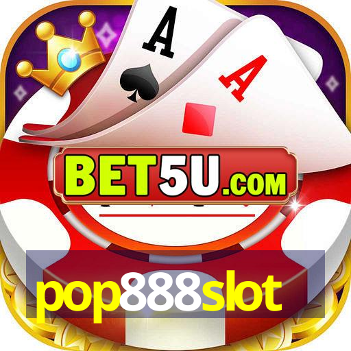 pop888slot