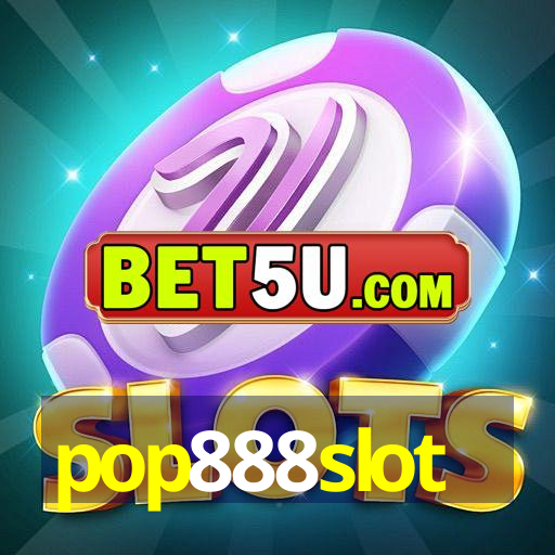 pop888slot