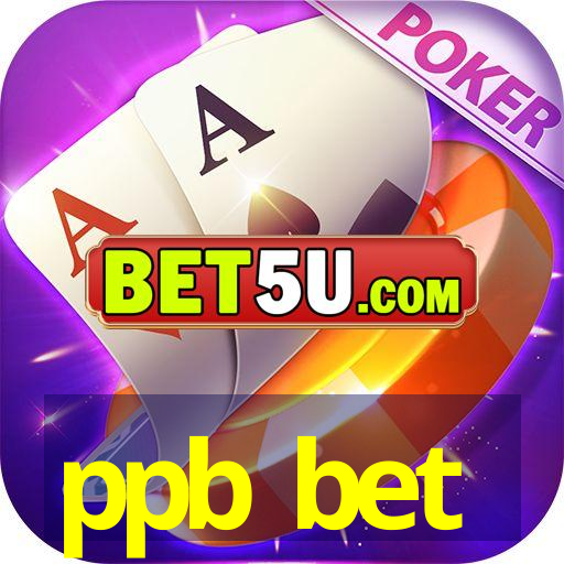 ppb bet