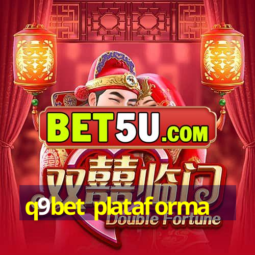 q9bet plataforma