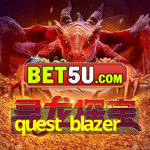 quest blazer