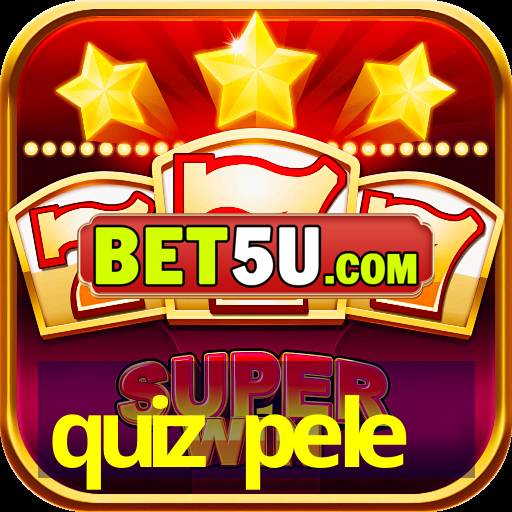 quiz pele