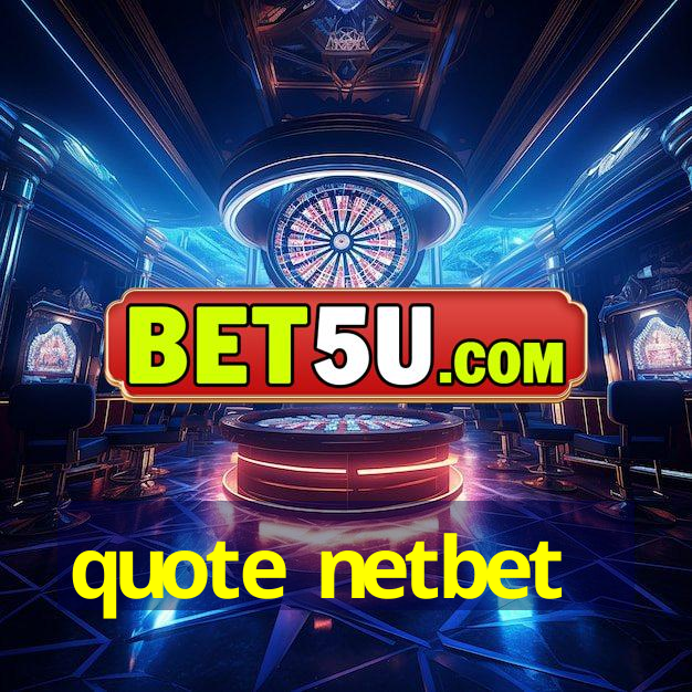 quote netbet