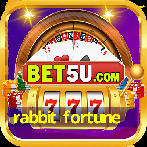 rabbit fortune