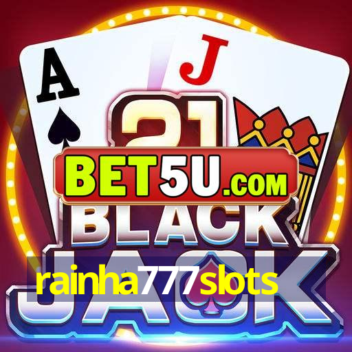 rainha777slots