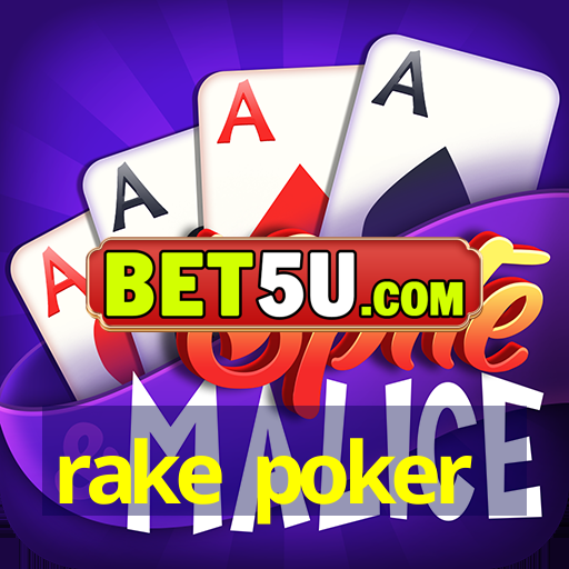 rake poker