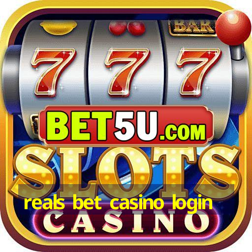 reals bet casino login