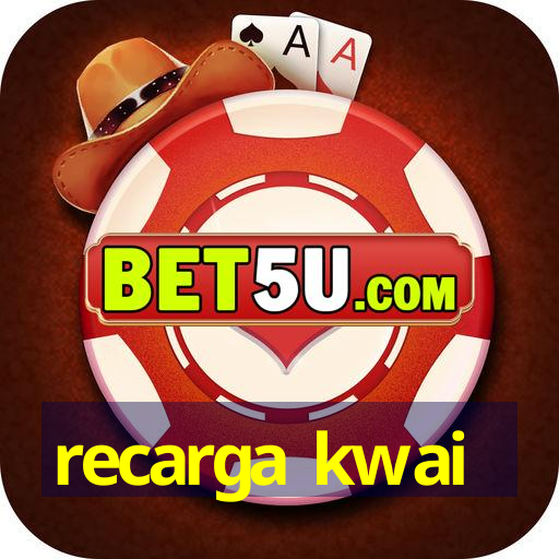 recarga kwai