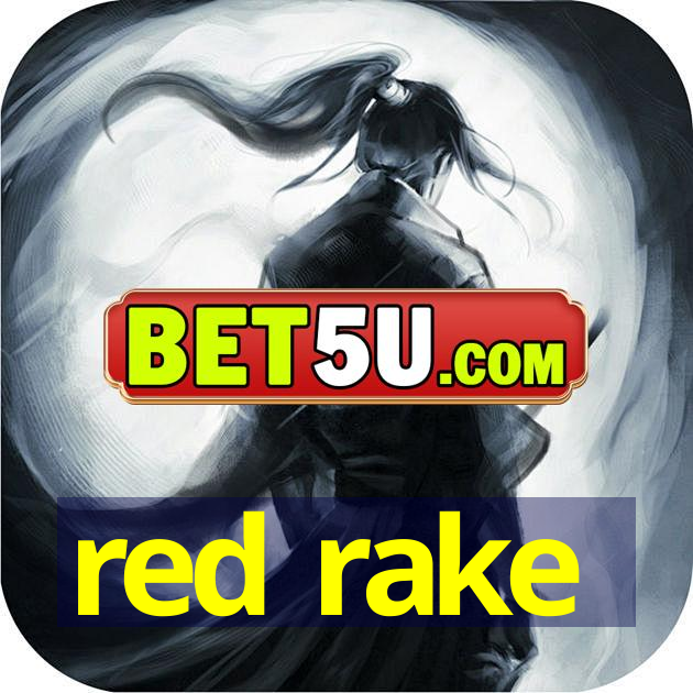 red rake