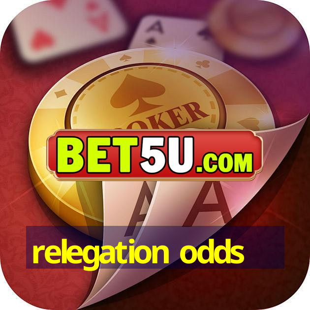 relegation odds