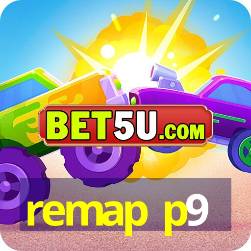 remap p9