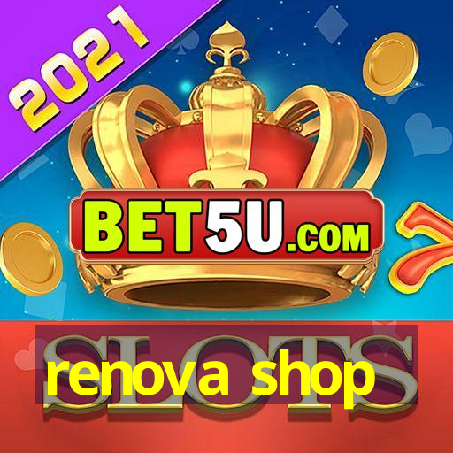 renova shop