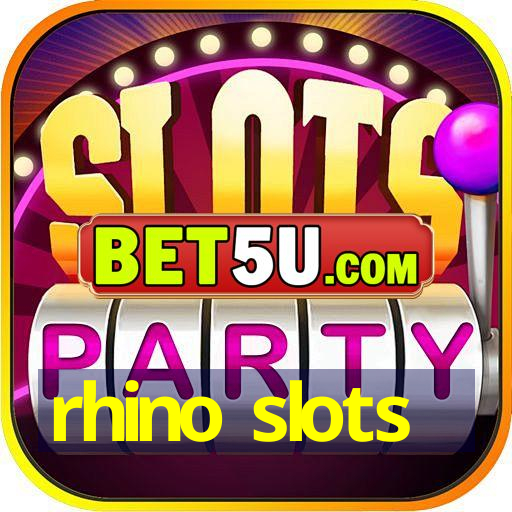 rhino slots