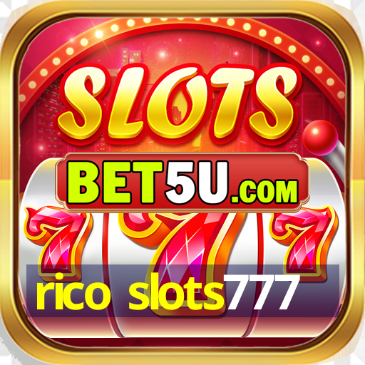 rico slots777