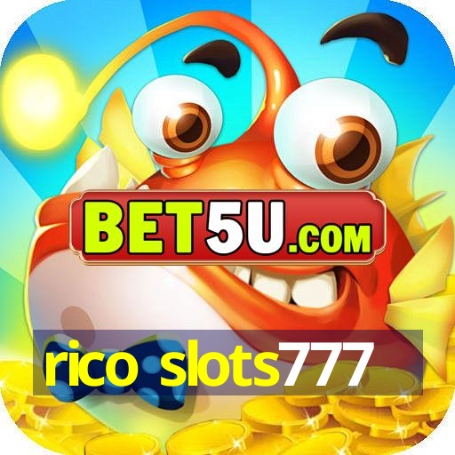 rico slots777