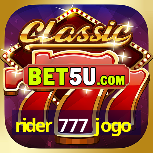 rider 777 jogo