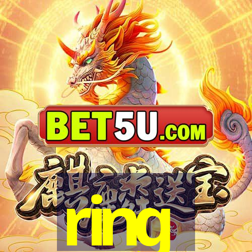 ring