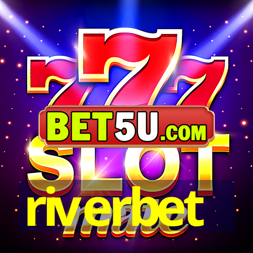 riverbet