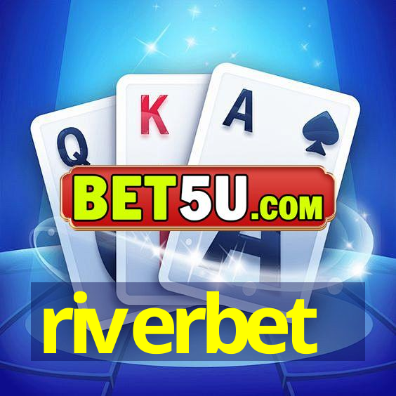 riverbet