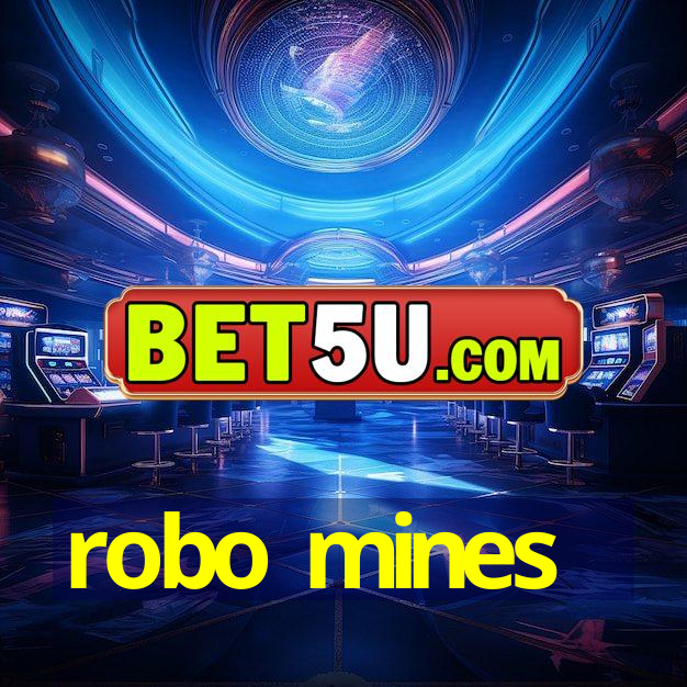 robo mines