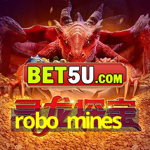 robo mines