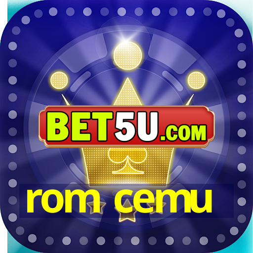 rom cemu