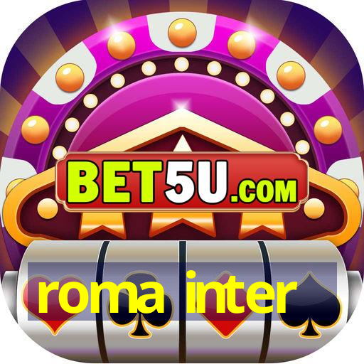 roma inter