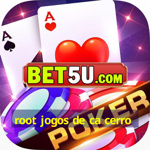 root jogos de ca cerro