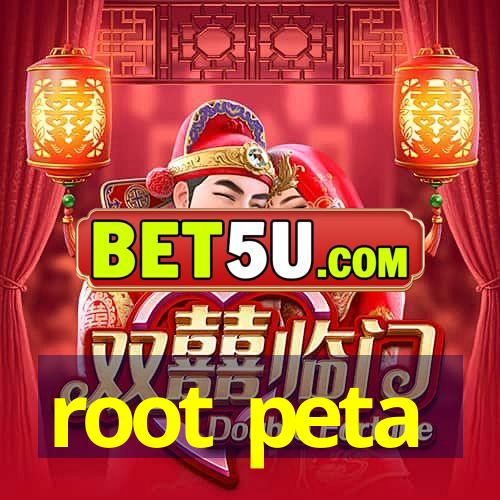 root peta