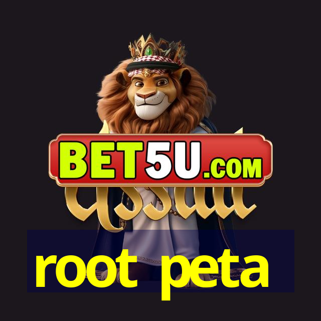 root peta